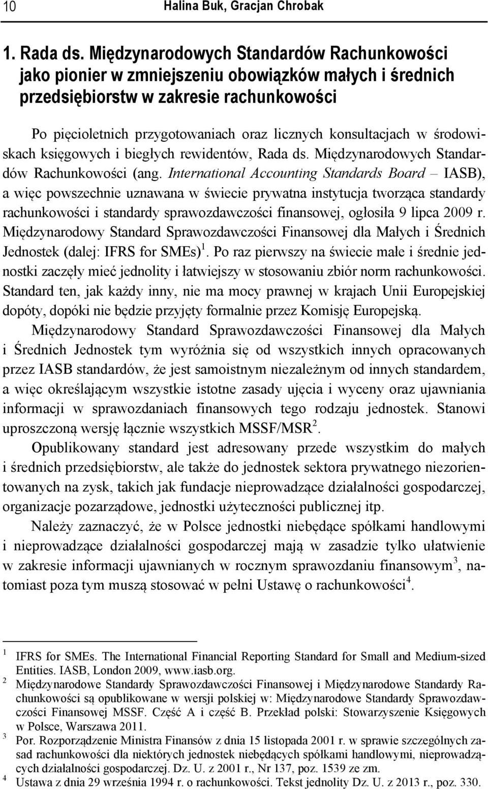 konsultacjach w środowiskach księgowych i biegłych rewidentów, Rada ds. Międzynarodowych Standardów Rachunkowości (ang.