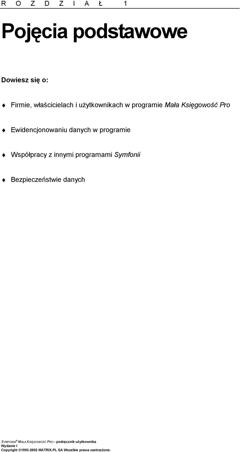 Księgowość Pro Ewidencjonowaniu danych w programie