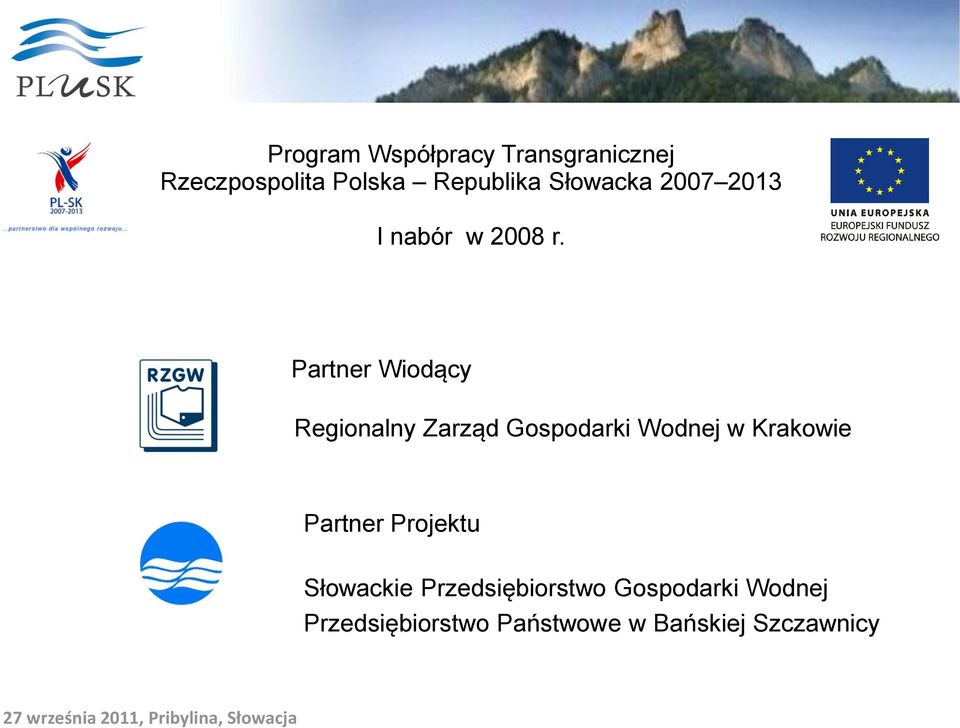 Partner Wiodący Regionalny Zarząd Gospodarki Wodnej w Krakowie