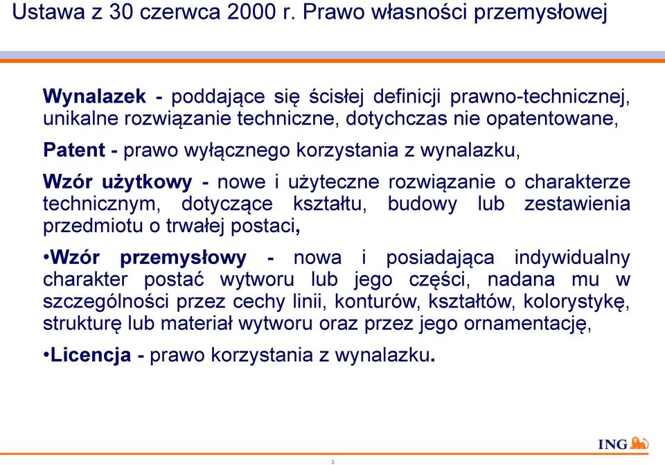 prawo wyłącznego korzystania z wynalazku, Wzór użytkowy - nowe i użyteczne rozwiązanie o charakterze technicznym, dotyczące kształtu, budowy lub zestawienia