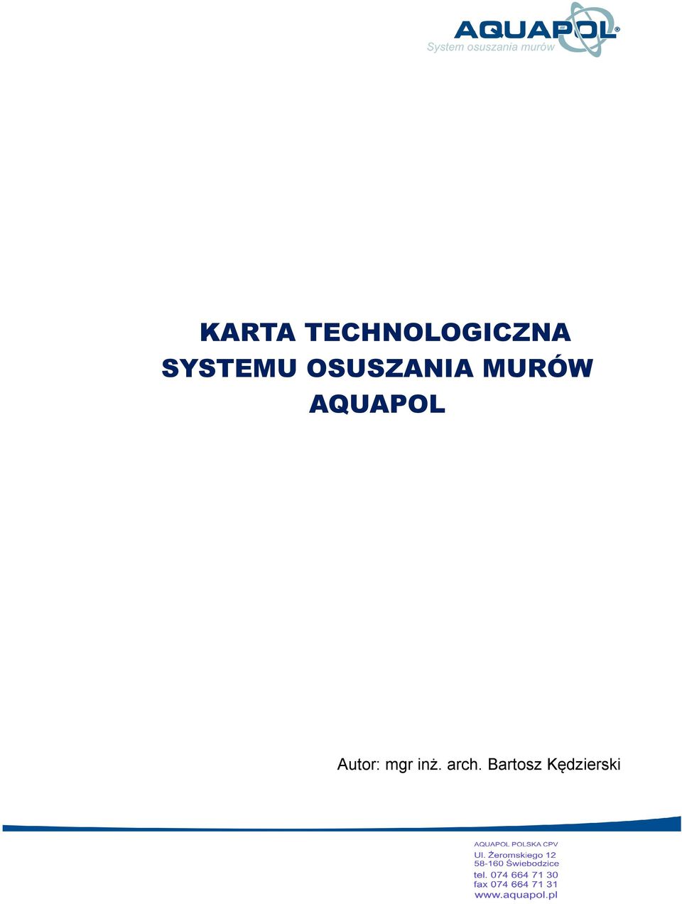 AQUAPOL Autor: mgr inż.