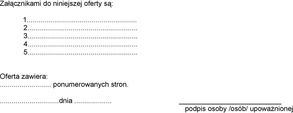 .. Oferta zawiera:.