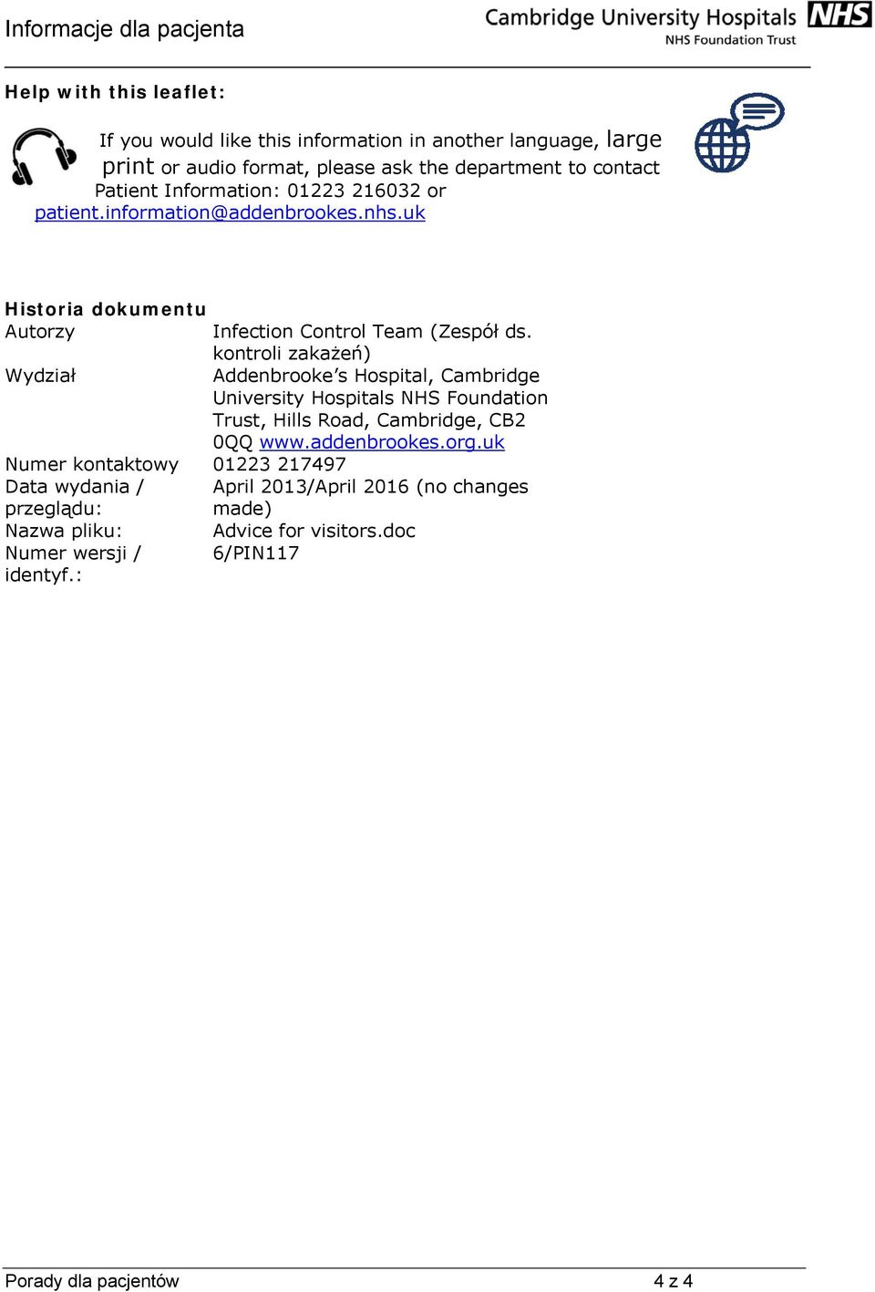 kontroli zakażeń) Addenbrooke s Hospital, Cambridge University Hospitals NHS Foundation Trust, Hills Road, Cambridge, CB2 0QQ www.addenbrookes.org.