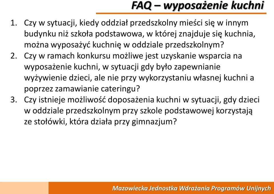 kuchnię w oddziale przedszkolnym? 2.