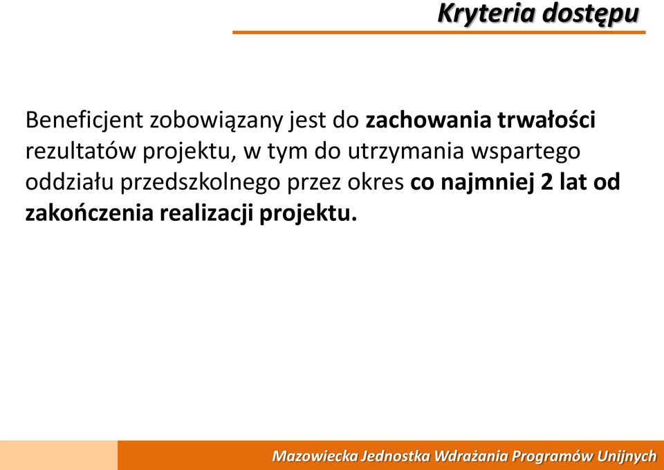 utrzymania wspartego oddziału przedszkolnego przez