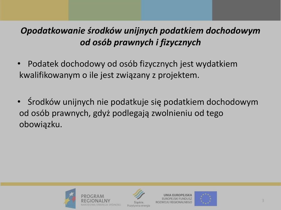 kwalifikowanym o ile jest związany z projektem.