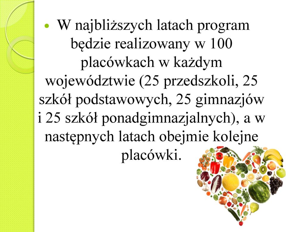 szkół podstawowych, 25 gimnazjów i 25 szkół