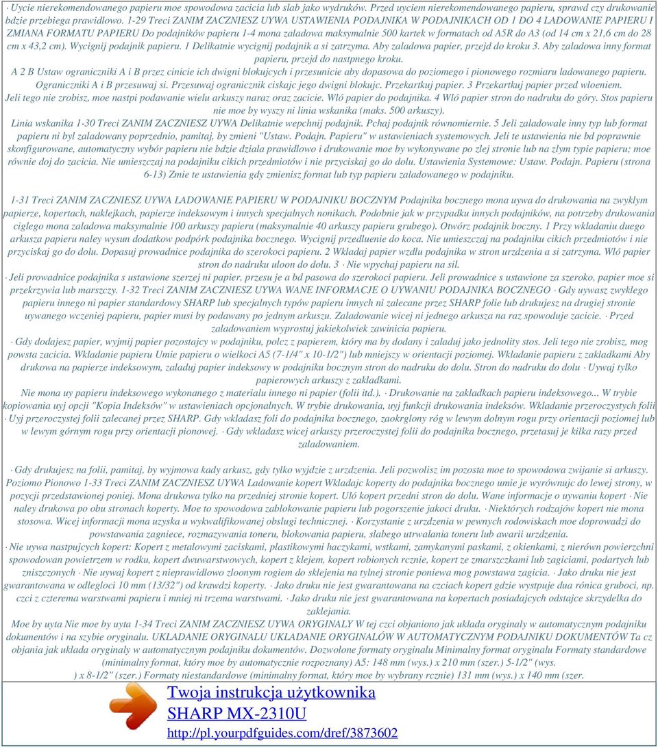 1-29 Treci ZANIM ZACZNIESZ UYWA USTAWIENIA PODAJNIKA W PODAJNIKACH OD 1 DO 4 LADOWANIE PAPIERU I ZMIANA FORMATU PAPIERU Do podajników papieru 1-4 mona zaladowa maksymalnie 500 kartek w formatach od