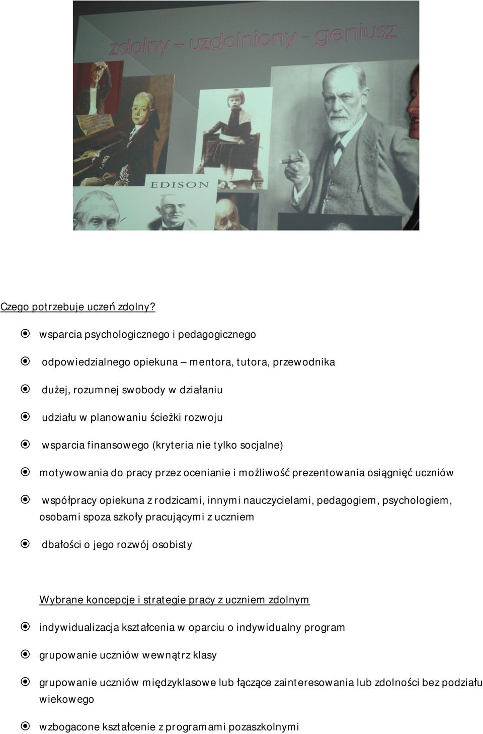 (kryteria nie tylko socjalne) motywowania do pracy przez ocenianie i mo liwo prezentowania osi gni uczniów wspó pracy opiekuna z rodzicami, innymi nauczycielami, pedagogiem, psychologiem,