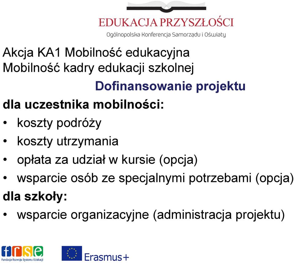 projektu opłata za udział w kursie (opcja) wsparcie osób ze specjalnymi