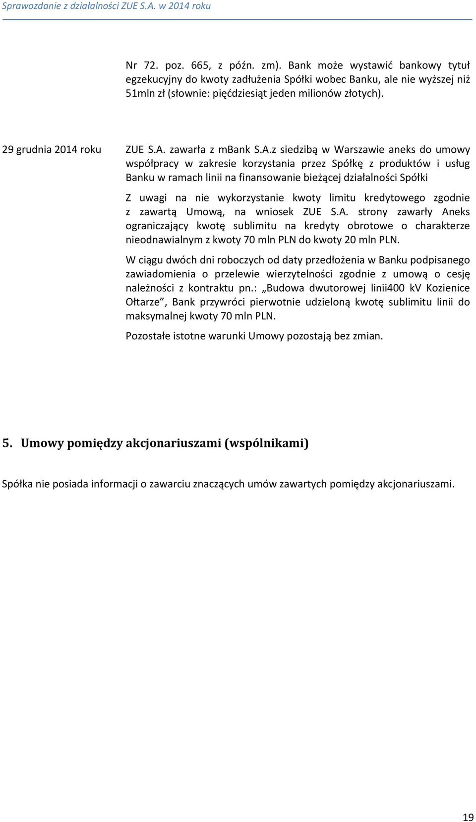 zawarła z mbank S.A.