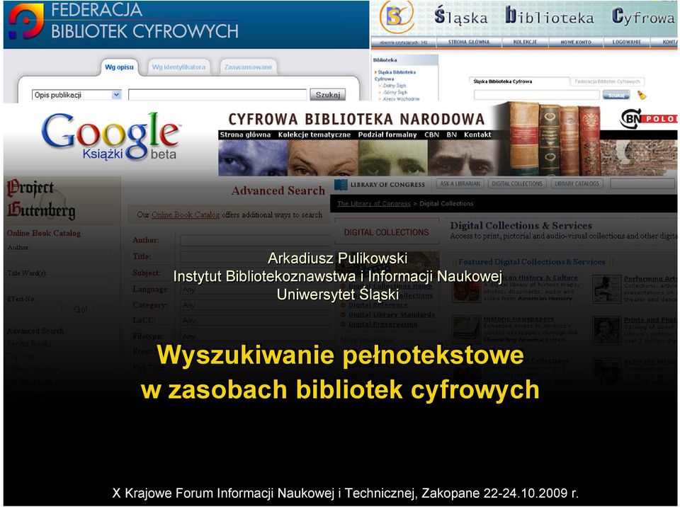 pełnotekstowe w zasobach bibliotek cyfrowych X Krajowe