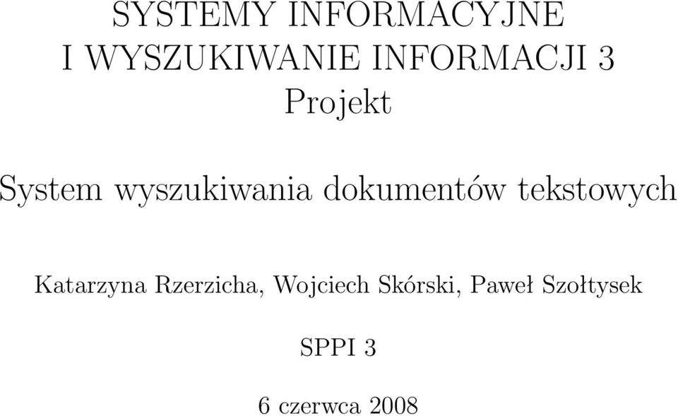 dokumentów tekstowych Katarzyna Rzerzicha,