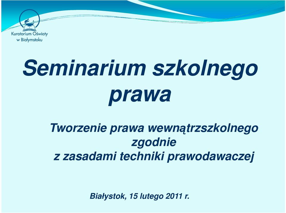 wewnątrzszkolnego zgodnie z