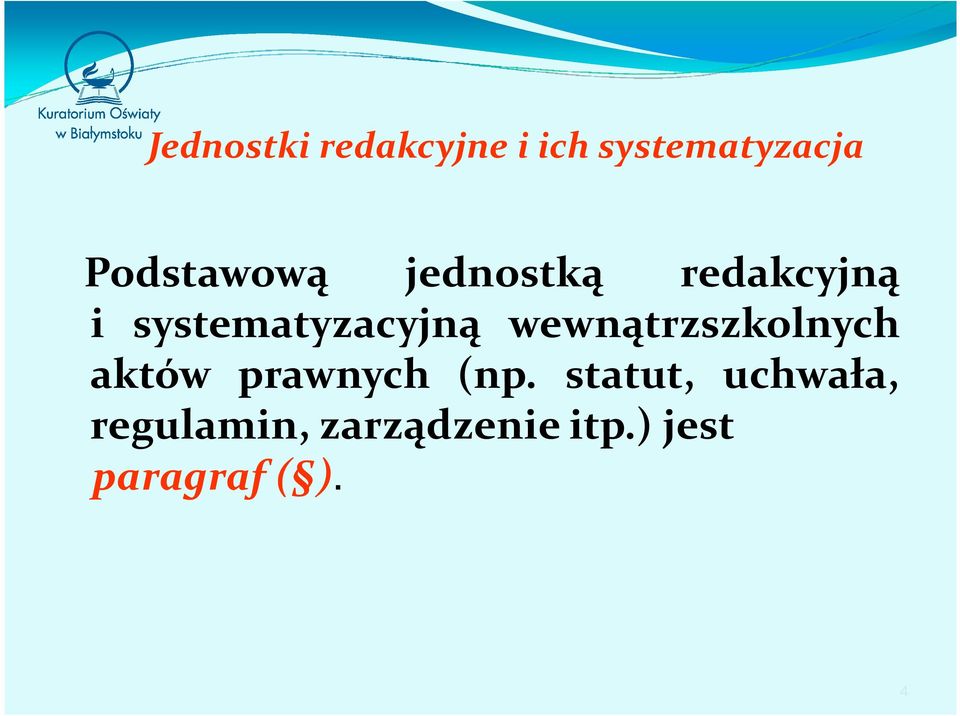 systematyzacyjną wewnątrzszkolnych aktów