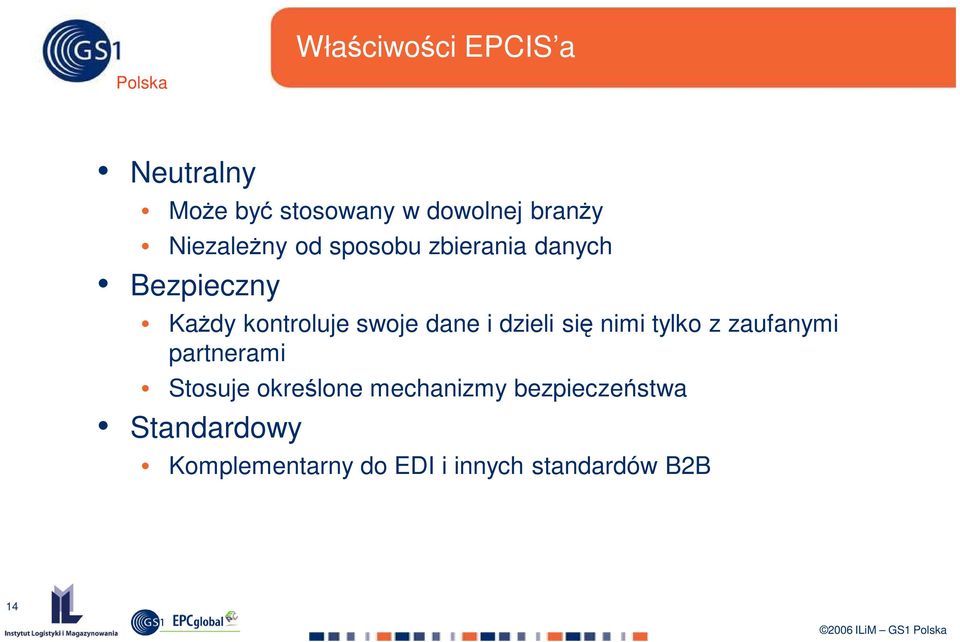 dane i dzieli się nimi tylko z zaufanymi partnerami Stosuje określone