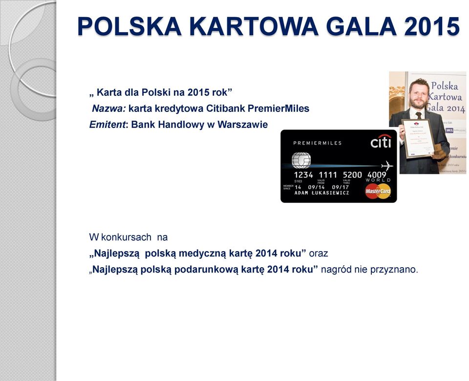 konkursach na Najlepszą polską medyczną kartę 2014 roku