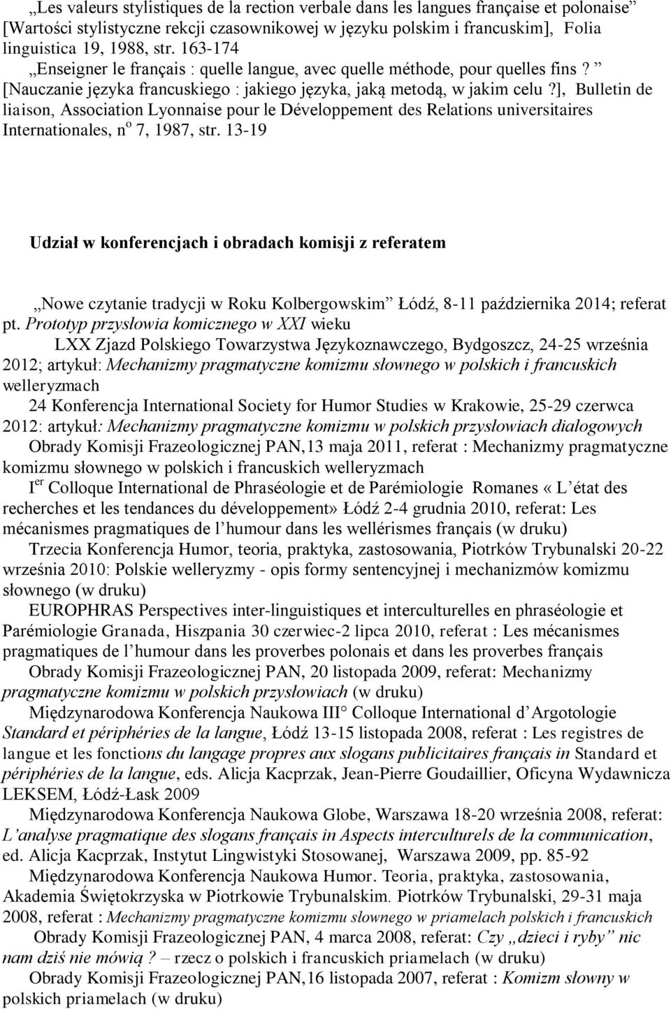 ], Bulletin de liaison, Association Lyonnaise pour le Développement des Relations universitaires Internationales, n o 7, 1987, str.
