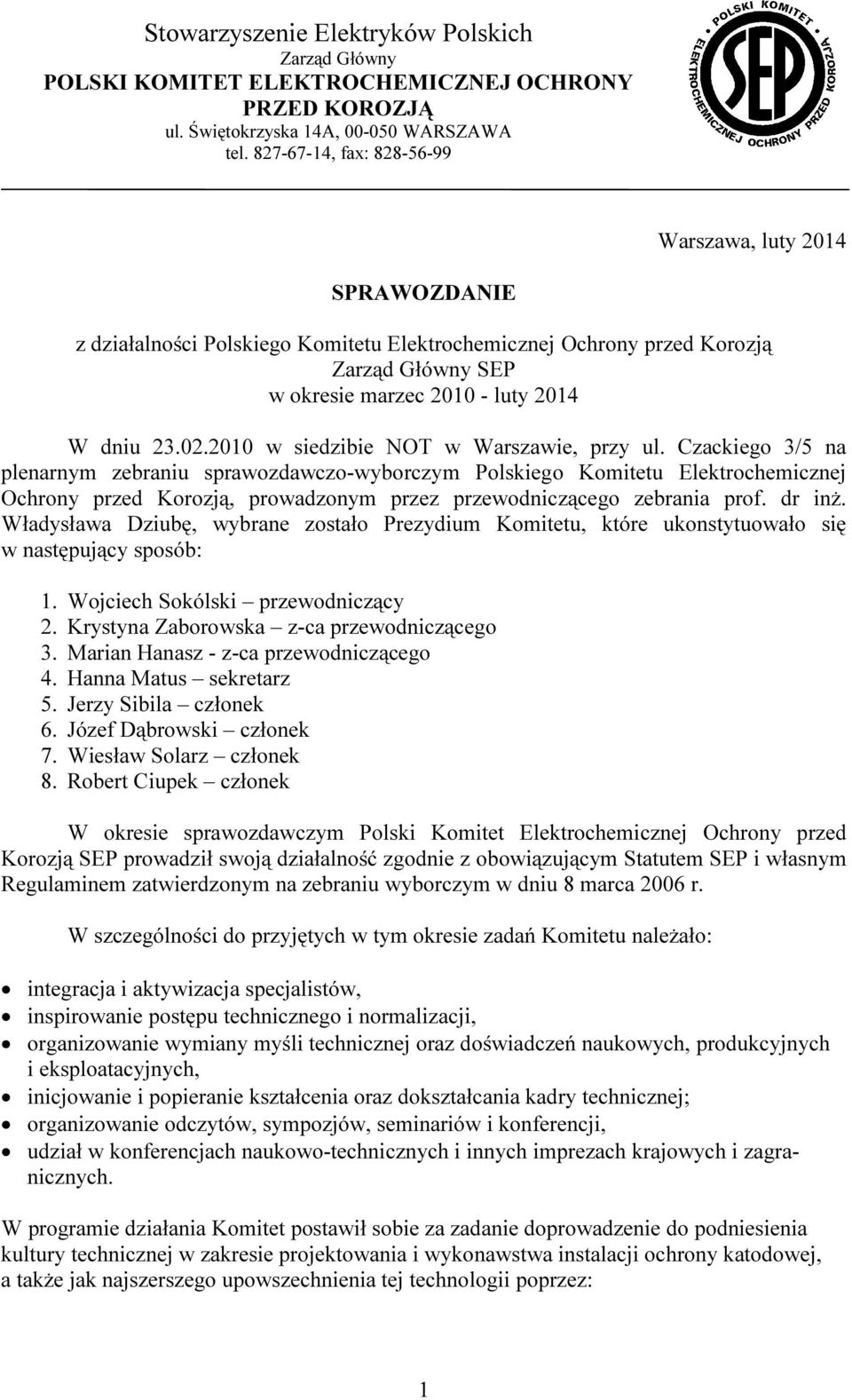 2010 w siedzibie NOT w Warszawie, przy ul.