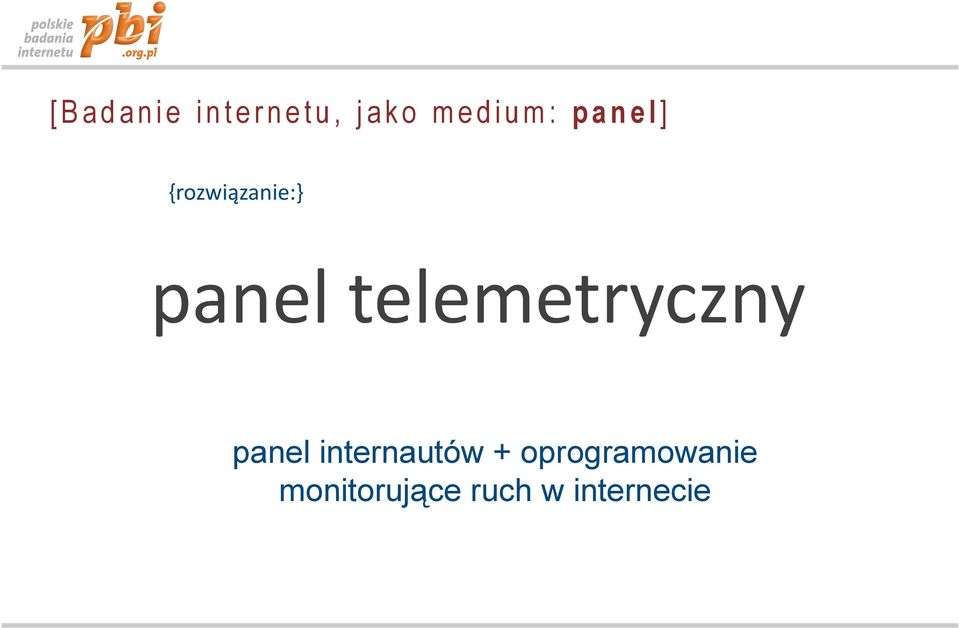 panel telemetryczny panel internautów +