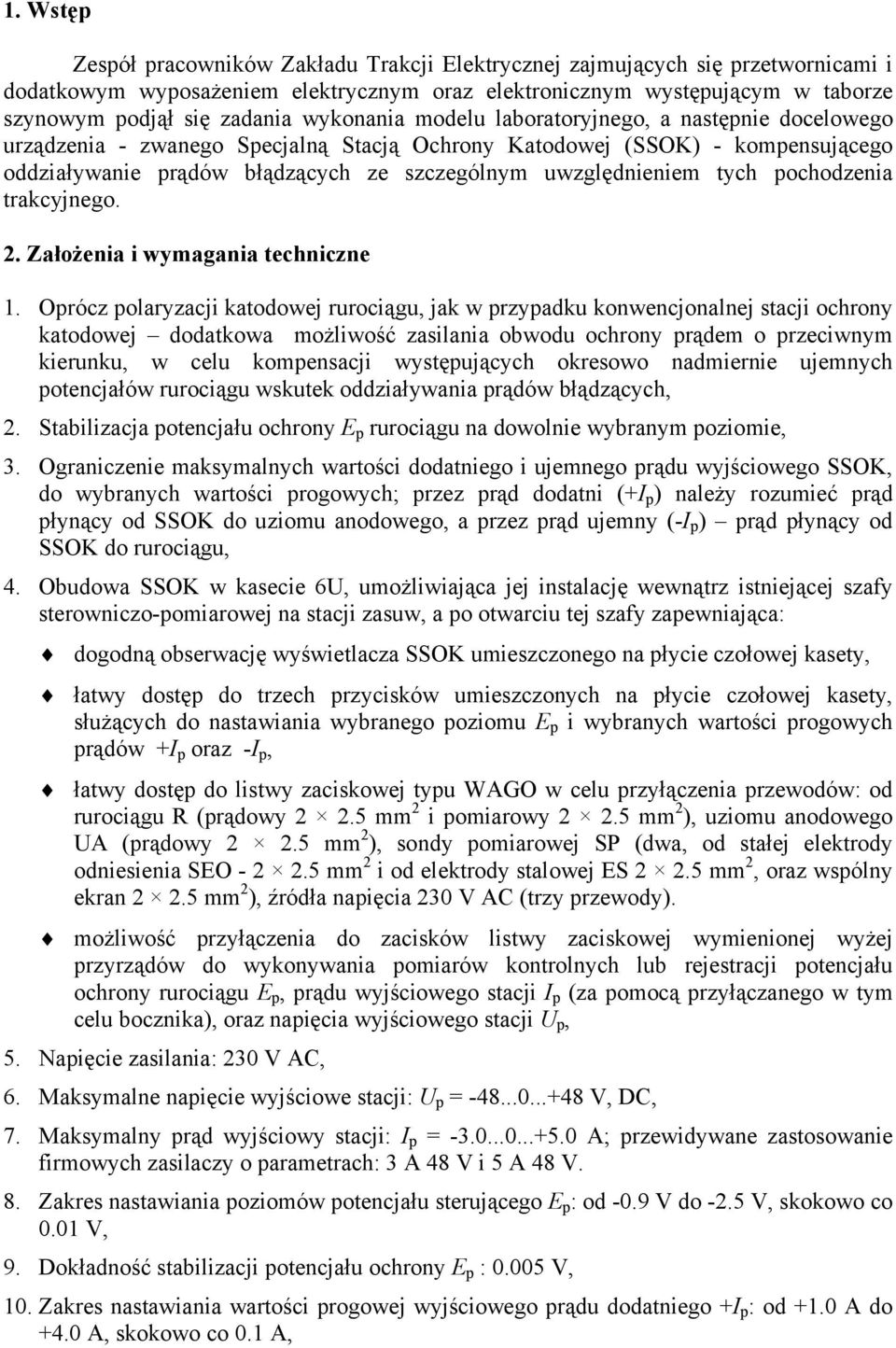 tych pochodzenia trakcyjnego. 2. Założenia i wymagania techniczne 1.