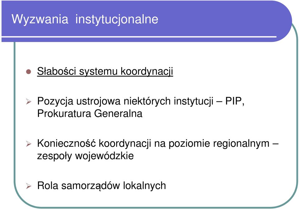 Prokuratura Generalna Konieczność koordynacji na