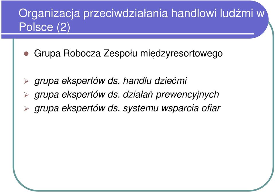 ekspertów ds. handlu dziećmi grupa ekspertów ds.