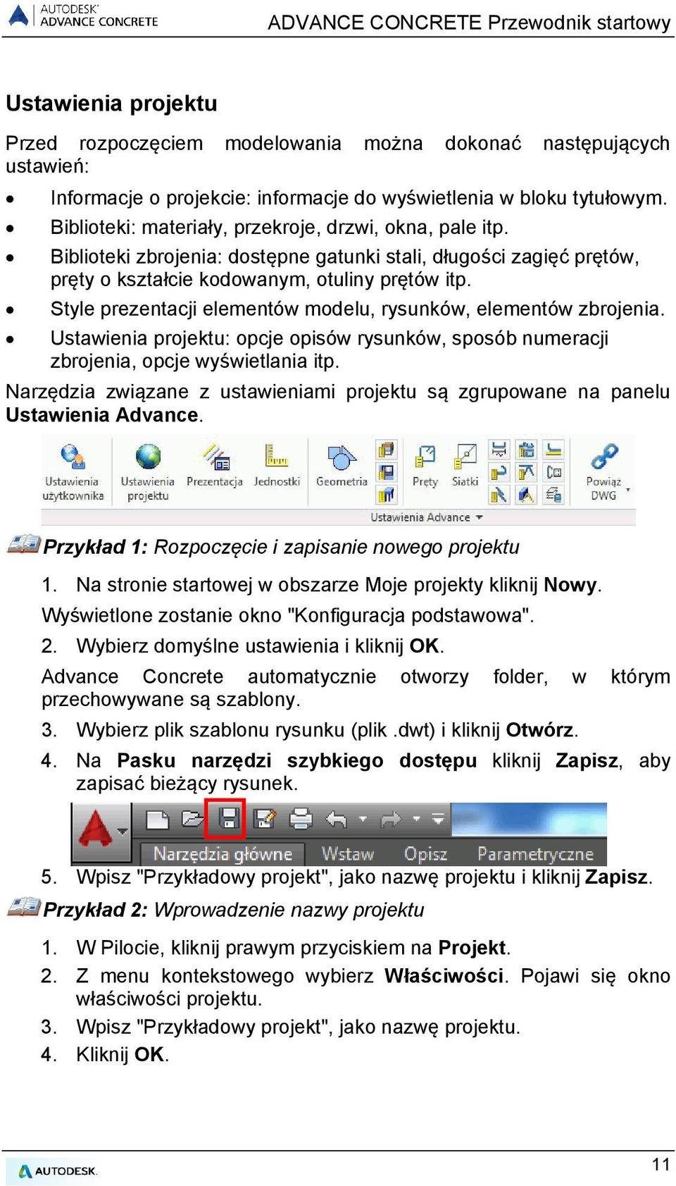 Style prezentacji elementów modelu, rysunków, elementów zbrojenia. Ustawienia projektu: opcje opisów rysunków, sposób numeracji zbrojenia, opcje wyświetlania itp.