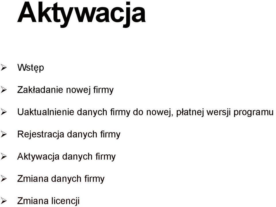 wersji programu Rejestracja danych firmy