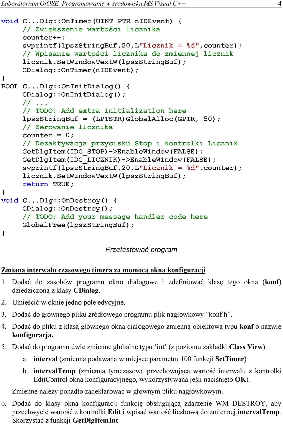 setwindowtextw(lpszstringbuf); CDialog::OnTimer(nIDEvent); BOOL C...Dlg::OnInitDialog() { CDialog::OnInitDialog(); //.