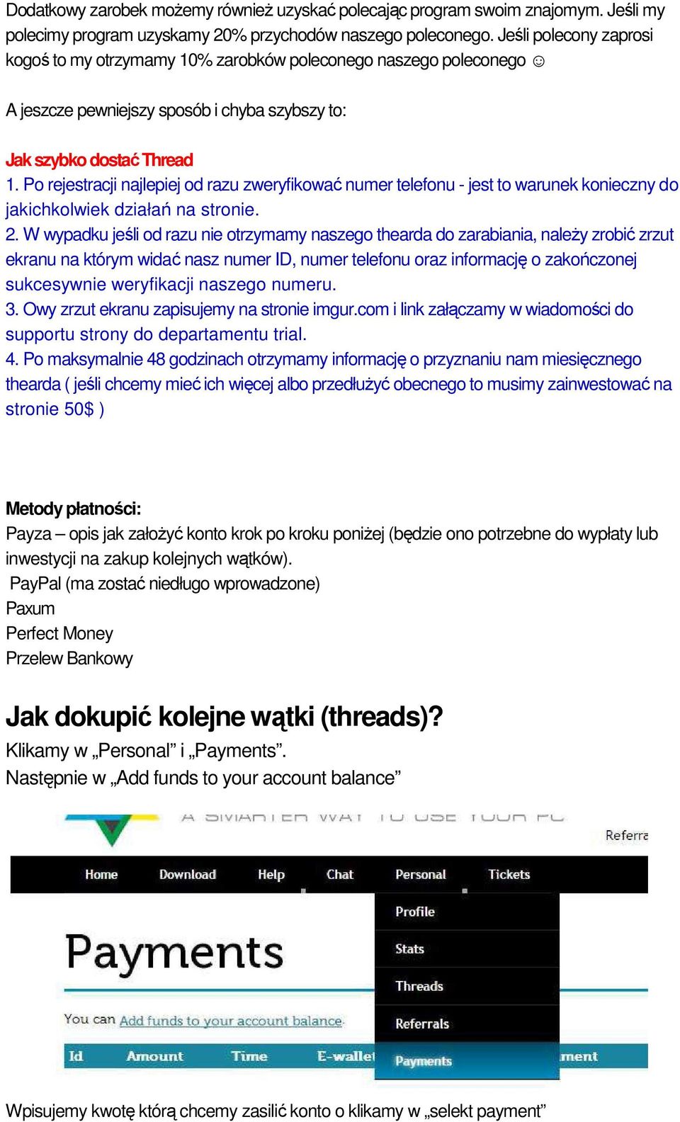 Po rejestracji najlepiej od razu zweryfikować numer telefonu - jest to warunek konieczny do jakichkolwiek działań na stronie. 2.