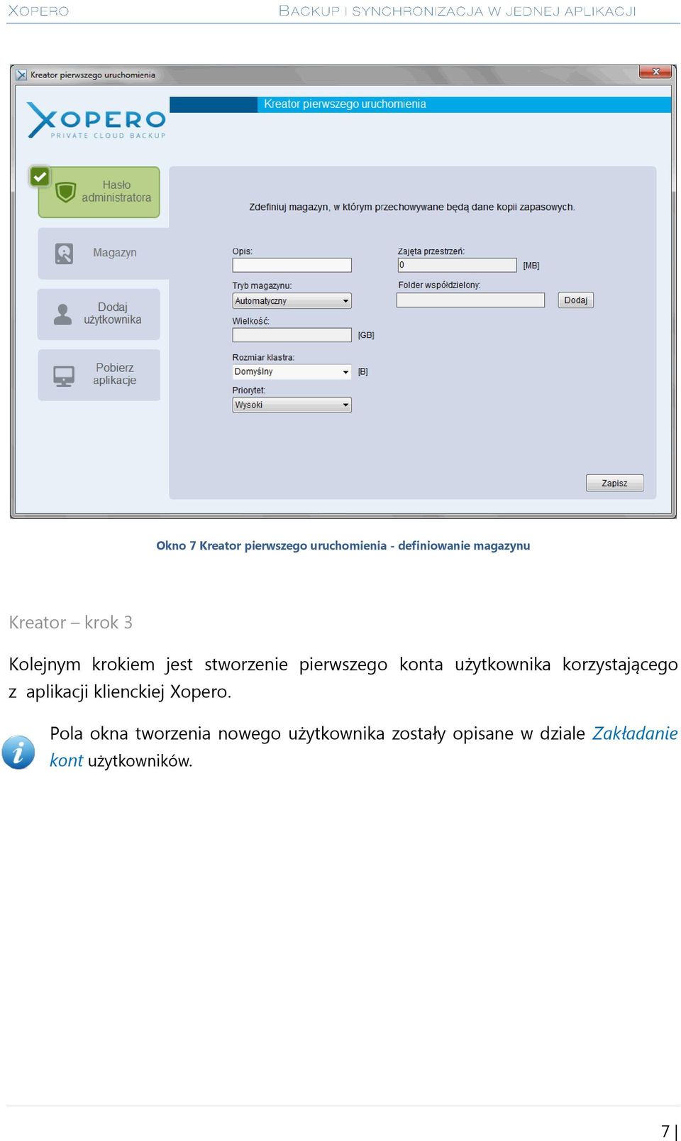 korzystającego z aplikacji klienckiej Xopero.