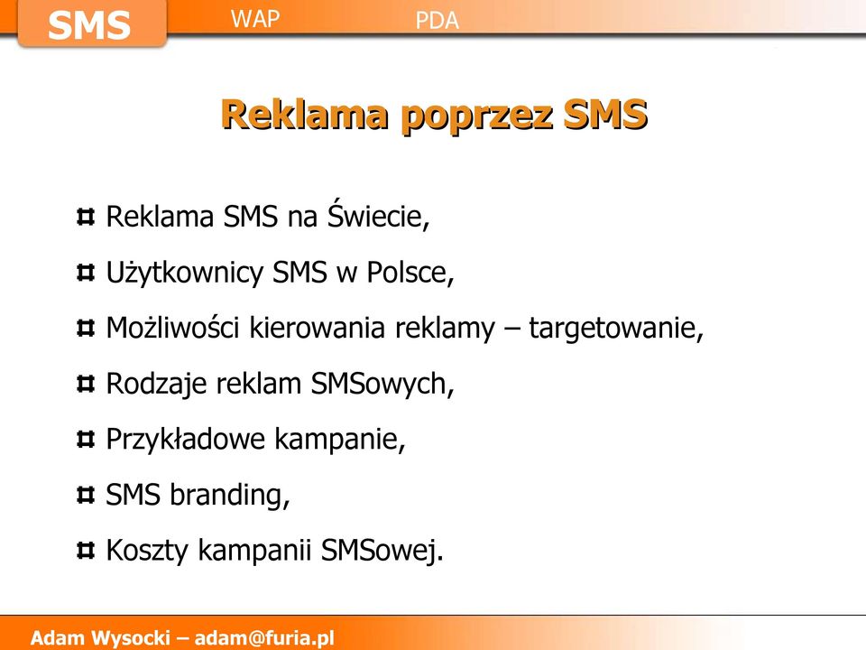 reklamy targetowanie, Rodzaje reklam owych,