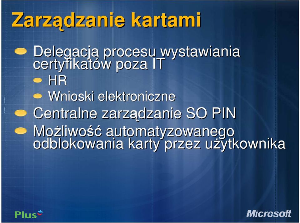 elektroniczne Centralne zarządzanie SO PIN