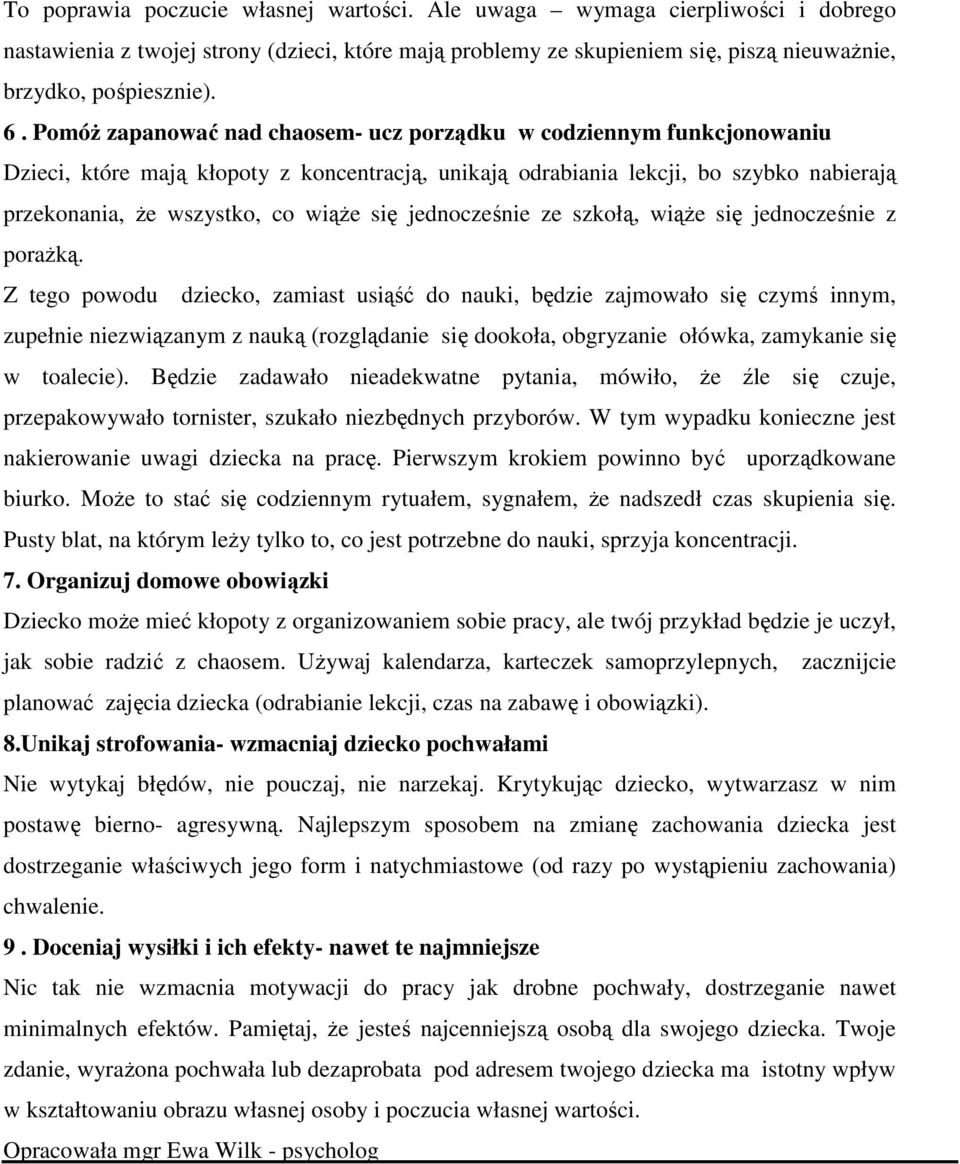 jednocześnie ze szkołą, wiąże się jednocześnie z porażką.