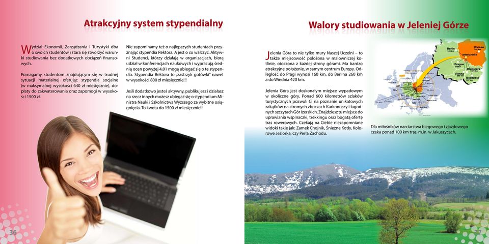 Pomagamy studentom znajdującym się w trudnej sytuacji materialnej oferując stypendia socjalne (w maksymalnej wysokości 640 zł miesięcznie), dopłaty do zakwaterowania oraz zapomogi w wysokości 1500 zł.