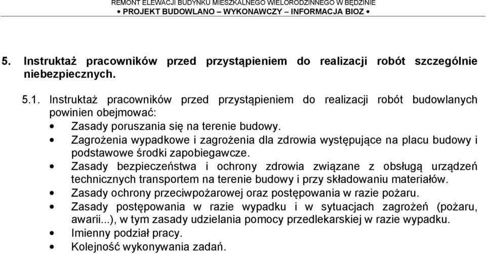 Zagrożenia wypadkowe i zagrożenia dla zdrowia występujące na placu budowy i podstawowe środki zapobiegawcze.