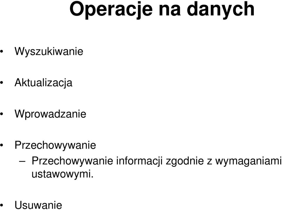 Przechowywanie Przechowywanie