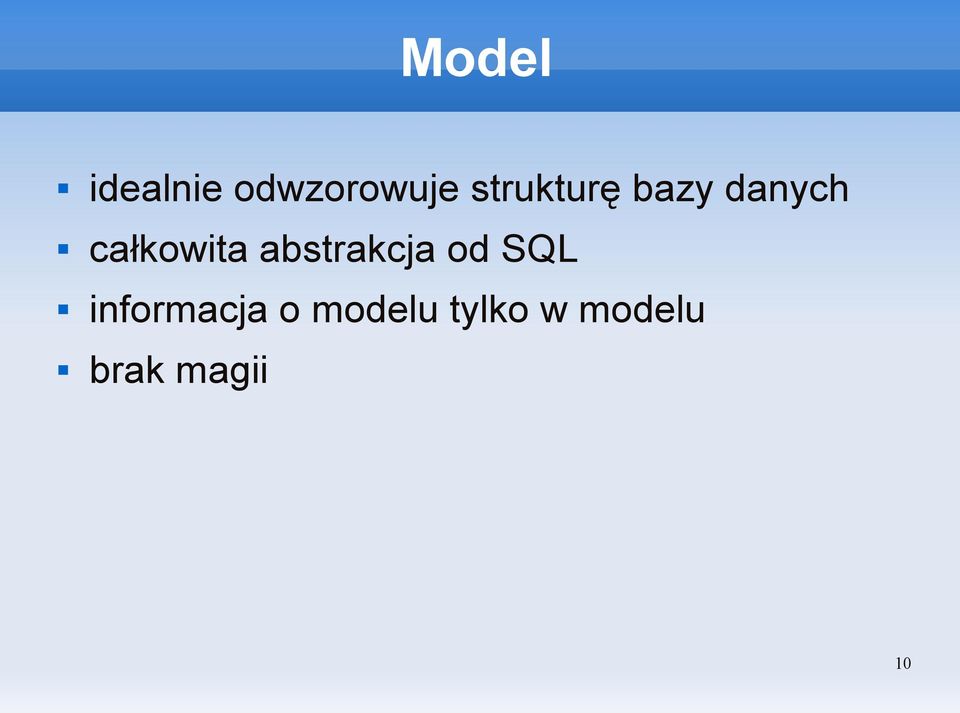 abstrakcja od SQL informacja o