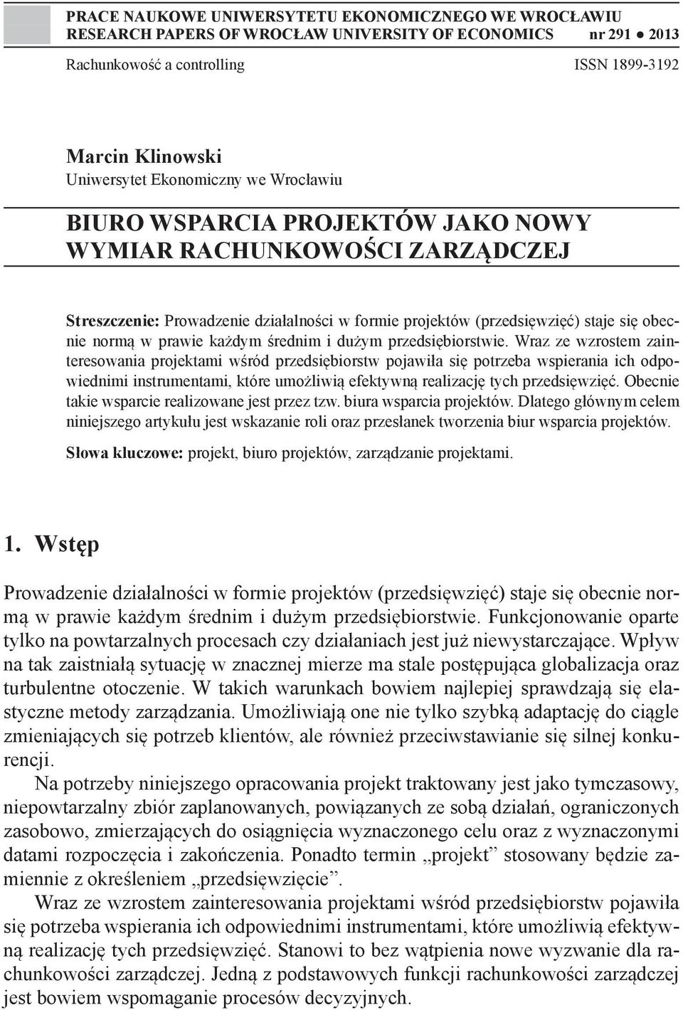 średnim i dużym przedsiębiorstwie.