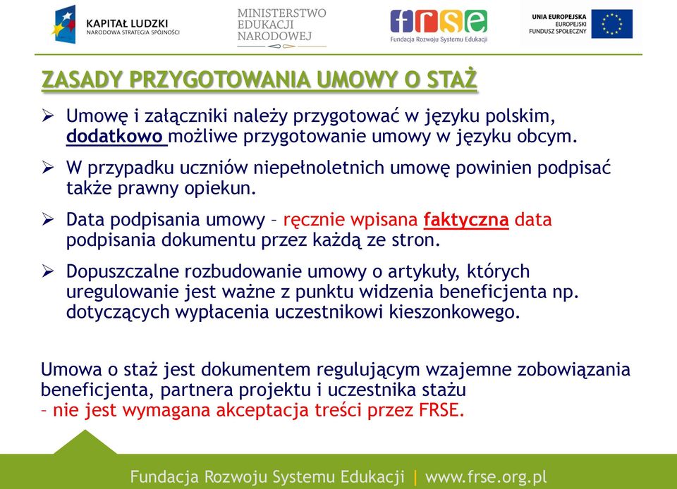 Data podpisania umowy ręcznie wpisana faktyczna data podpisania dokumentu przez każdą ze stron.