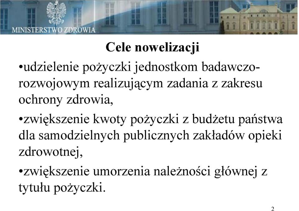 pożyczki z budżetu państwa dla samodzielnych publicznych zakładów