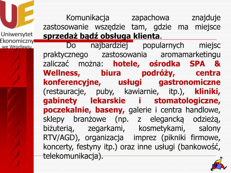 konferencyjne, usługi gastronomiczne (restauracje, puby, kawiarnie, itp.