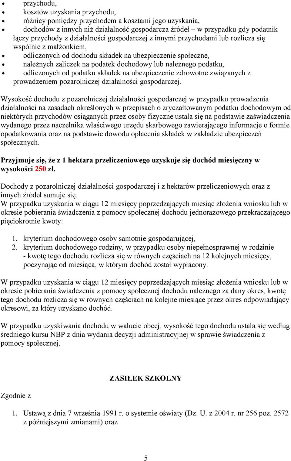 podatku, odliczonych od podatku składek na ubezpieczenie zdrowotne związanych z prowadzeniem pozarolniczej działalności gospodarczej.