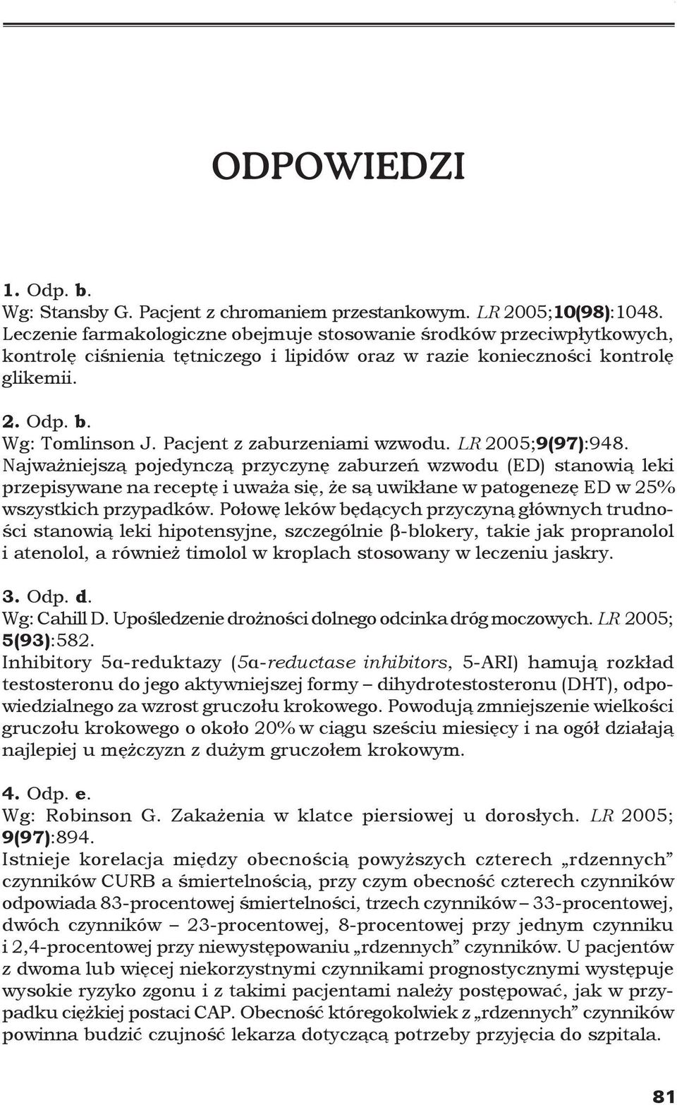 Pacjent z zaburzeniami wzwodu. LR 2005;9(97):948.
