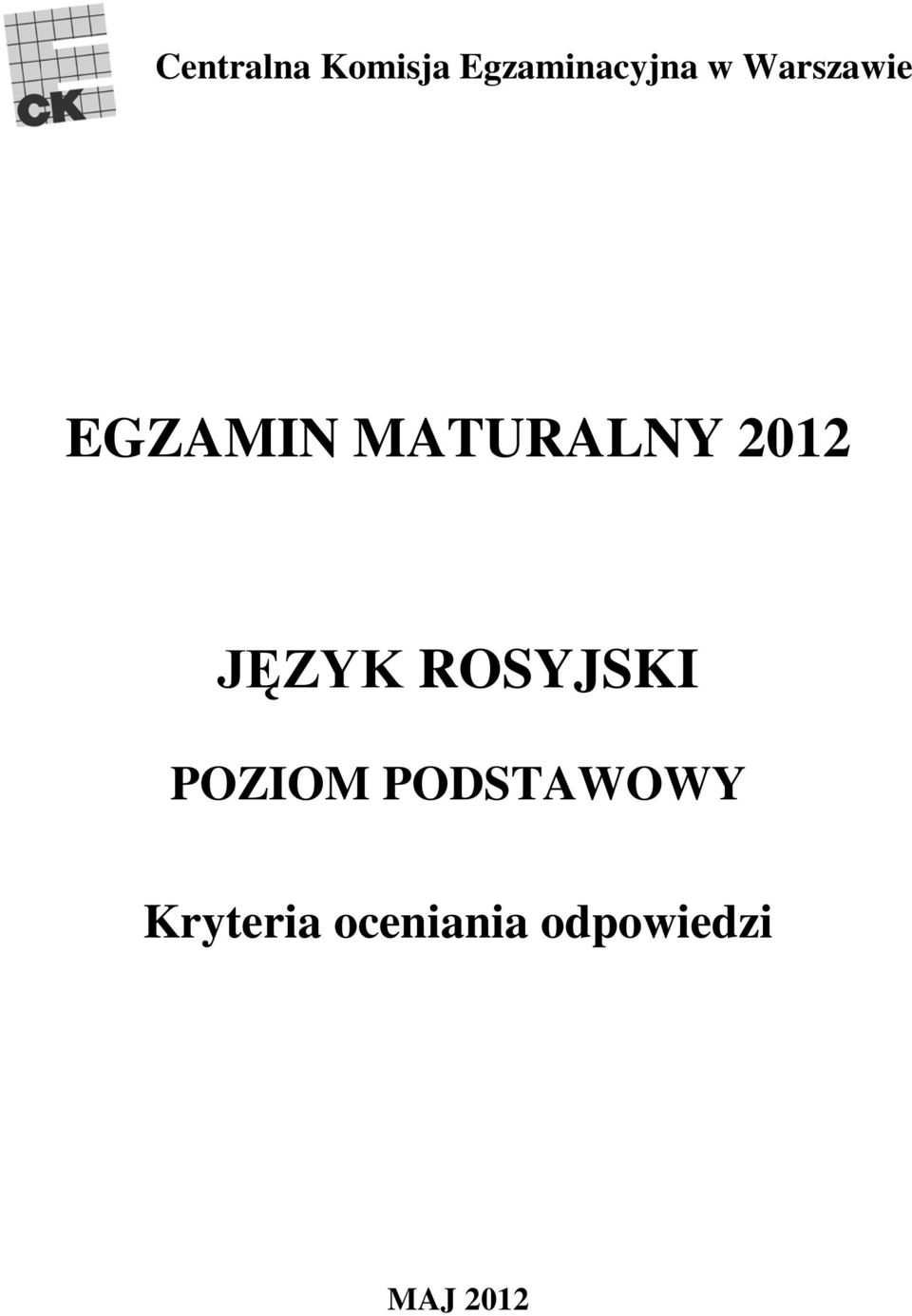 JĘZYK ROSYJSKI POZIOM PODSTAWOWY