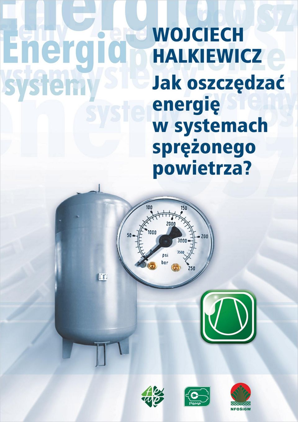 Jak oszczędzać energię w systemach sprężonego powietrza - PDF Free Download