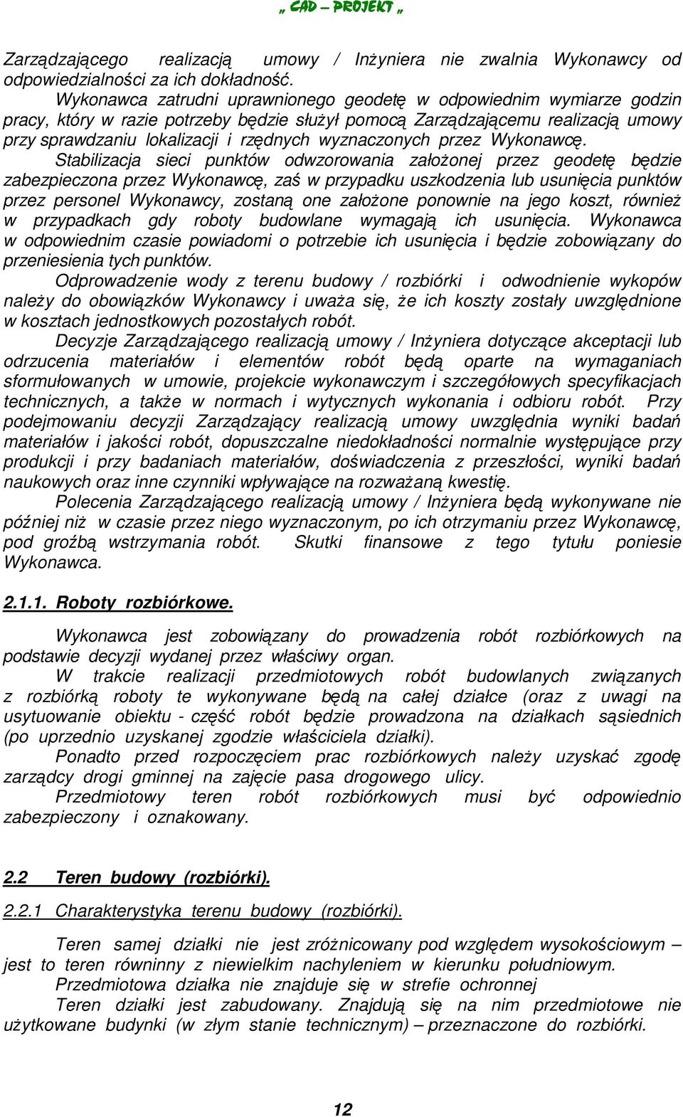 przez Wykonawc.