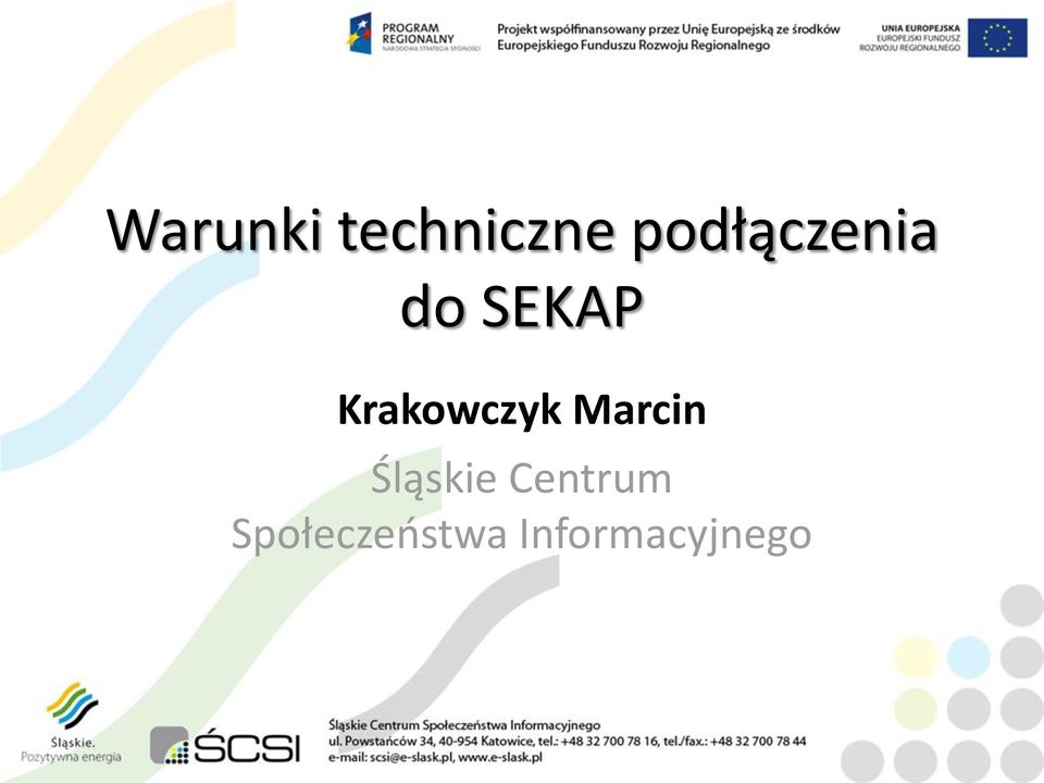Krakowczyk Marcin Śląskie