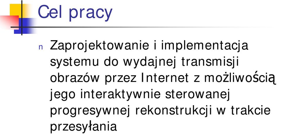 Internet z możliwością jego interaktywnie